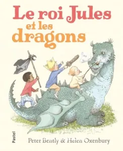 Le roi Jules et les dragons