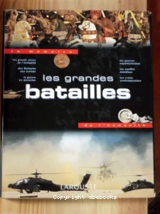 Les grandes batailles