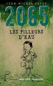 2065 les pilleurs d'eau