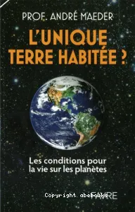 L'unique terre habitée