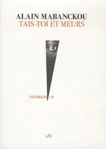 Tais-toi et meurs