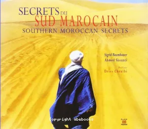 Secrets du Sud marocain