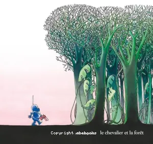 Le chevalier et la forêt