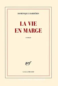 La vie en marge