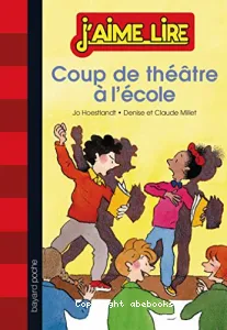 Coup de théâtre à l'école