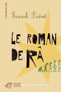 Le roman de Râ