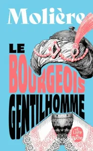 Bourgeois gentilhomme (Le)