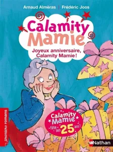 Joyeux anniversaire, Calamity Mamie !