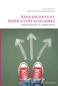 Adolescents et difficultés scolaires