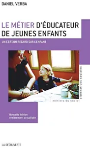 Le métier d'éducateur de jeunes enfants