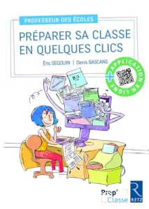 Préparer sa classe en quelques clics