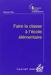 Faire la classe à l'école élémentaire