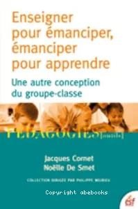 Enseigner pour émanciper, émanciper pour apprendre