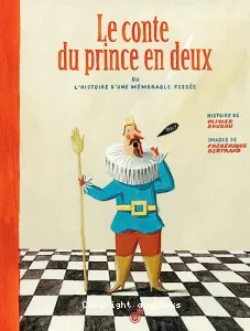 Le conte du prince en deux ou L'histoire d'une mémorable fessée