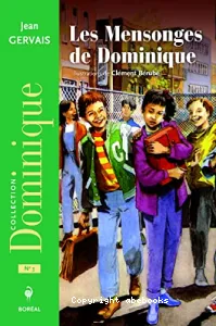 Les mensonges de Dominique