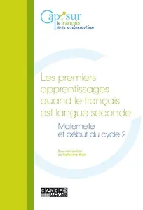 Les premiers apprentissages quand le français est langue seconde