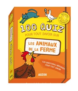 100 quiz pour tout savoir sur les animaux de la ferme