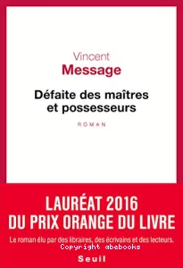 Défaite des maîtres et possesseurs