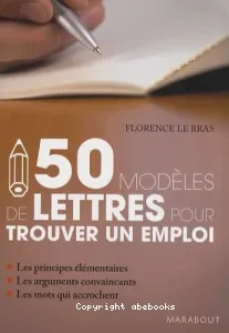 50 modèles de lettres pour trouver un emploi