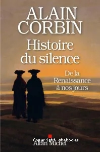 Histoire du silence