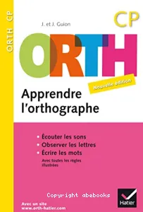 Apprendre l'orthographe, CP