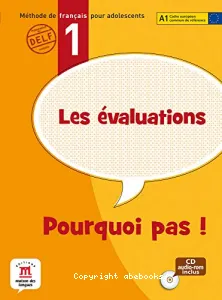 Les évaluations Pourquoi pas ! 1