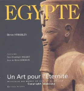 Egypte, un art pour l'éternité