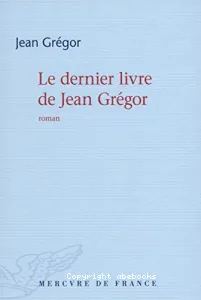 Le dernier livre de Jean Grégor