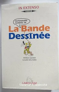 Dictionnaire mondial de la bande dessinée