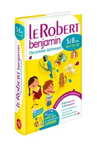 Le Robert benjamin