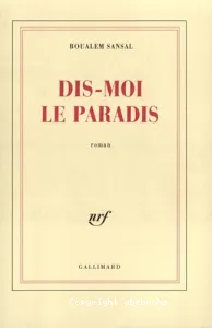 Dis-moi le paradis