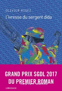 L'ivresse du sergent Dida