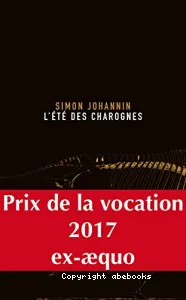 L'été des charognes