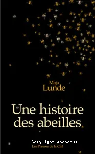 Une histoire des abeilles