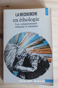 La Recherche en éthologie