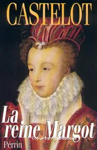 La Reine Margot