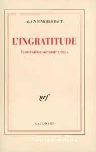 L'ingratitude