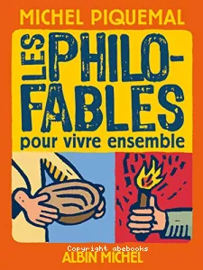 Philo-fables pour vivre ensemble (Les)