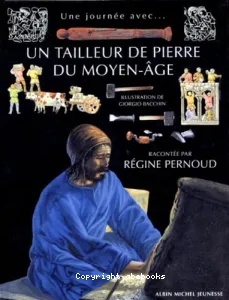 Un tailleur de pierre du Moyen Age