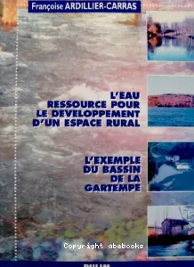 L'eau ressource pour le développement d'un espace rural