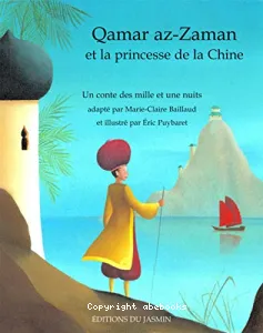 Qamar az-Zaman et la princesse de la Chine