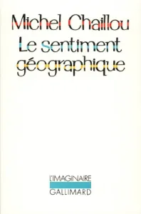 Le sentiment géographique