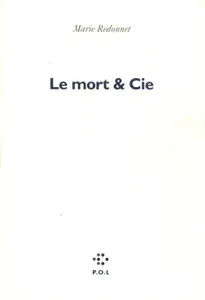 Le Mort et Cie