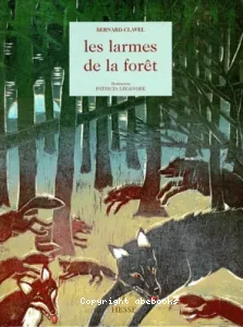 Les Larmes de la forêt