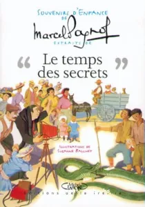 Le temps des secrets