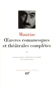 Oeuvres romanesques et théâtrales complètes