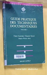 Guide pratique des techniques documentaires