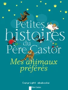 Petites histoires du Père Castor