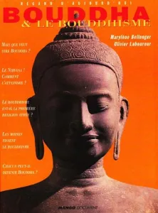 Bouddha & le bouddhisme
