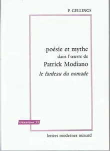 Poésie et mythe dans l'oeuvre de Patrick Modiano